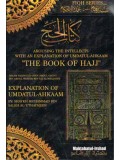 Arousing the Intellects With an Explanation of 'Umdatul-Ahkaam: The Book of Hajj